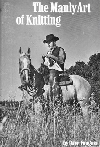 Cowboy David Faulkner strickt "Männliches" wie Satteldecken und Hängematten.
