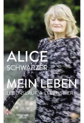 "Mein Leben", die aktualisierte Doppelbiografie von Alice Schwarzer (KiWi) gibt es auch im EMMA-Shop.