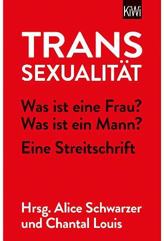 Chantal Louis/Alice Schwarzer: "Transsexualität. Was ist eine Frau? Was ist ein Mann?" (Kiepenheuer & Witsch) gibt es im www.emma.de/shop