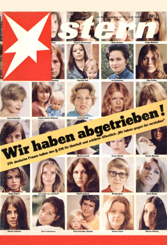 "Wir haben abgetrieben" - Das Bekenntnist der 374 Frauen im STERN.
